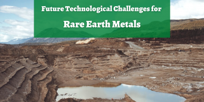 Future Technological Challenges for Rare Earth Metals